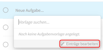Aufgabenvorlagen bearbeiten und anlegen